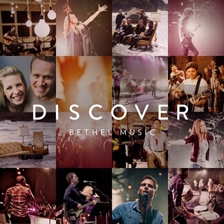 Discover Bethel Music