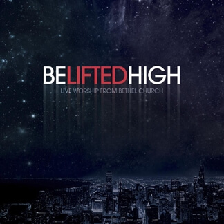 Be Lifted High